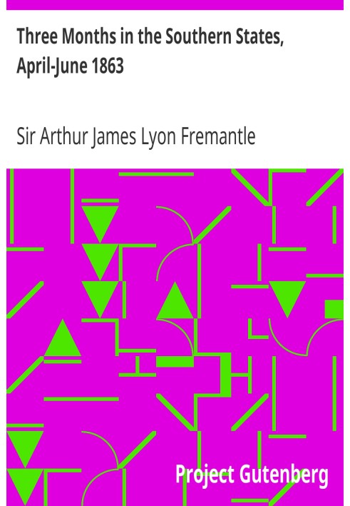 Three Months in the Southern States, April-June 1863