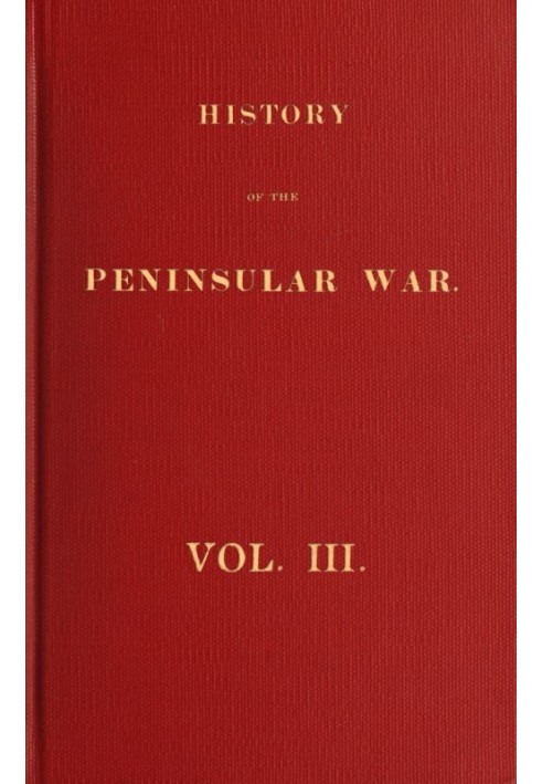 История полуостровной войны, том 3 (из 6)