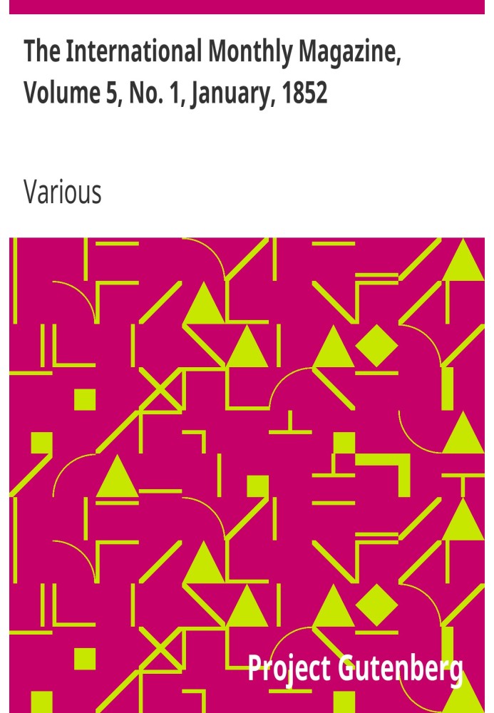 Міжнародний щомісячний журнал, том 5, № 1, січень 1852 р
