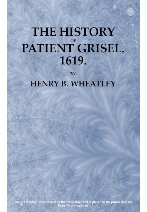 Історія пацієнта Гризеля, 1619 рік