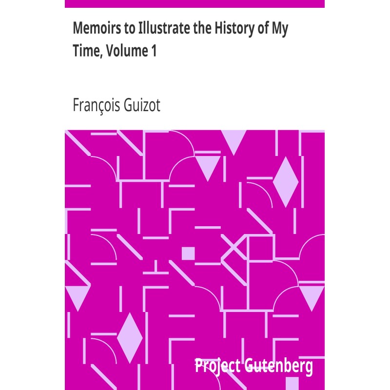 Memoirs to Illustrate the...