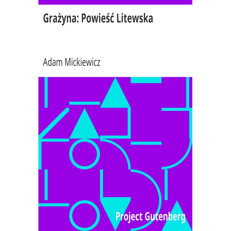 Grażyna: Lithuanian novel