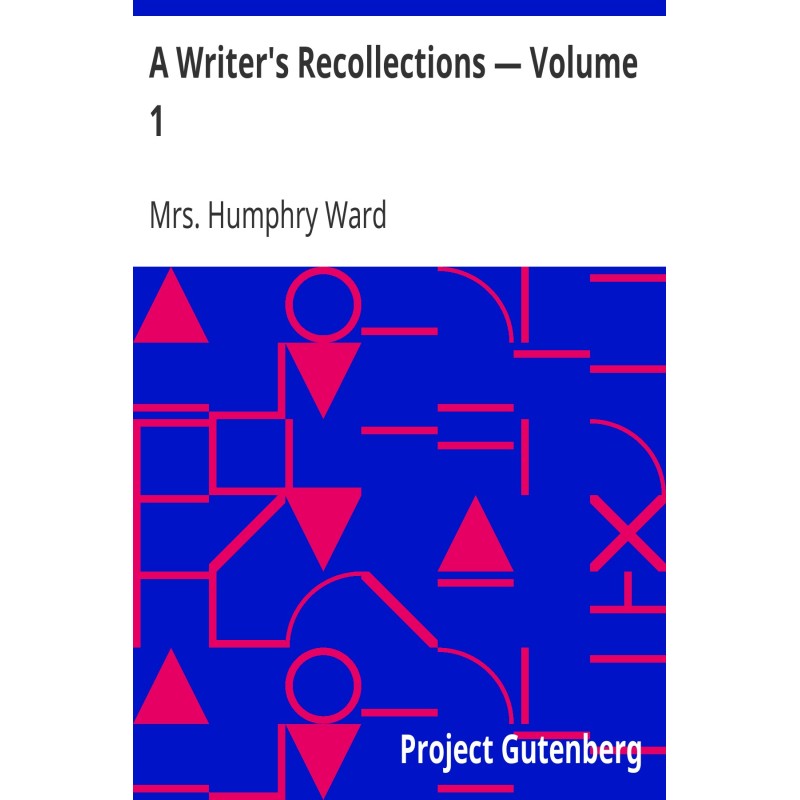 A Writer's Recollections —...