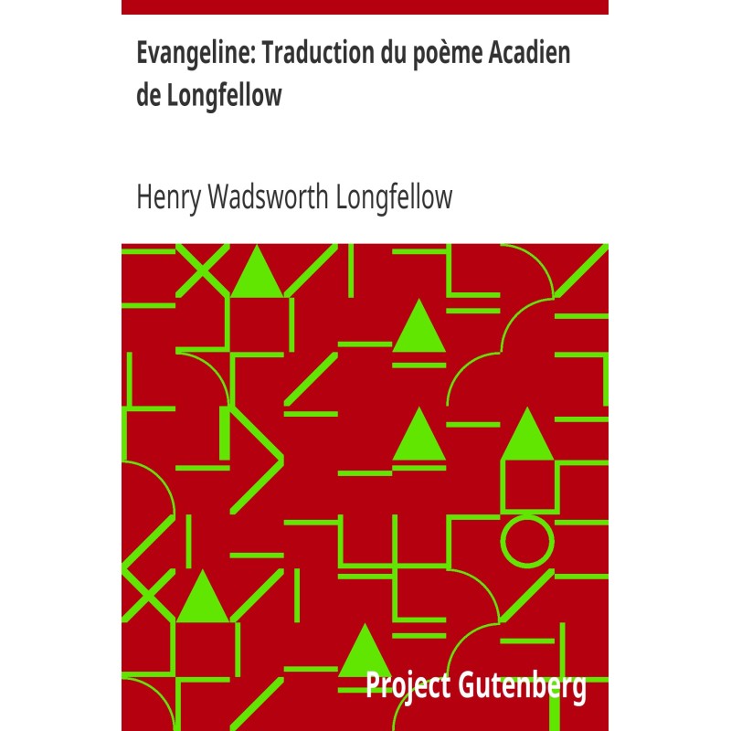 Evangeline: Translation of...
