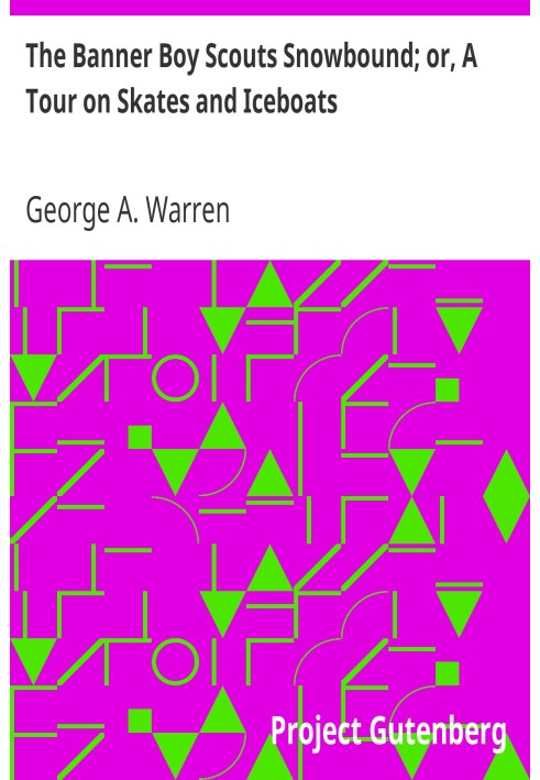 Баннерные бойскауты, занесенные снегом; или Экскурсия на коньках и ледоходах