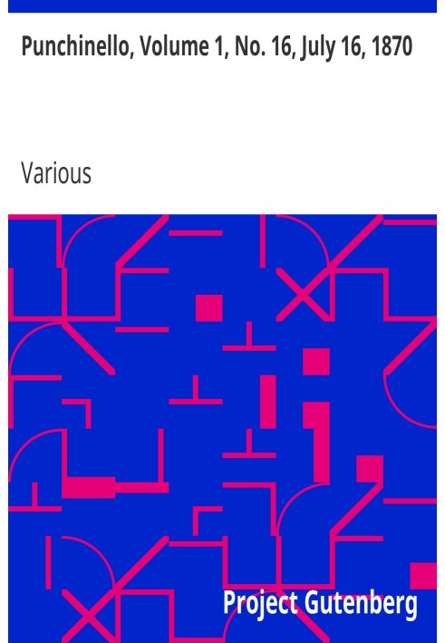 Панчінелло, том 1, № 16, 16 липня 1870 р