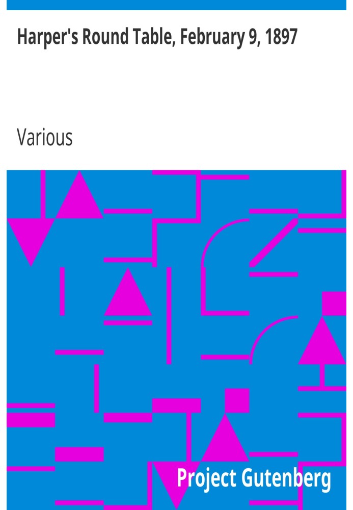 Круглый стол Харпера, 9 февраля 1897 г.