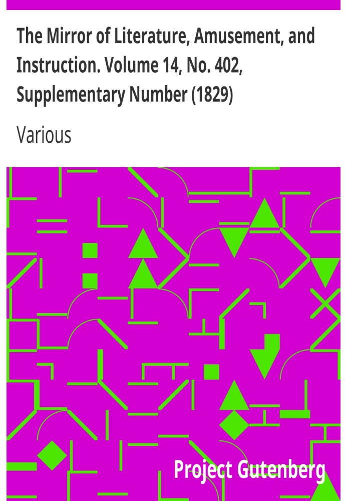 Дзеркало літератури, розваг і навчання. Том 14, № 402, додатковий номер (1829)