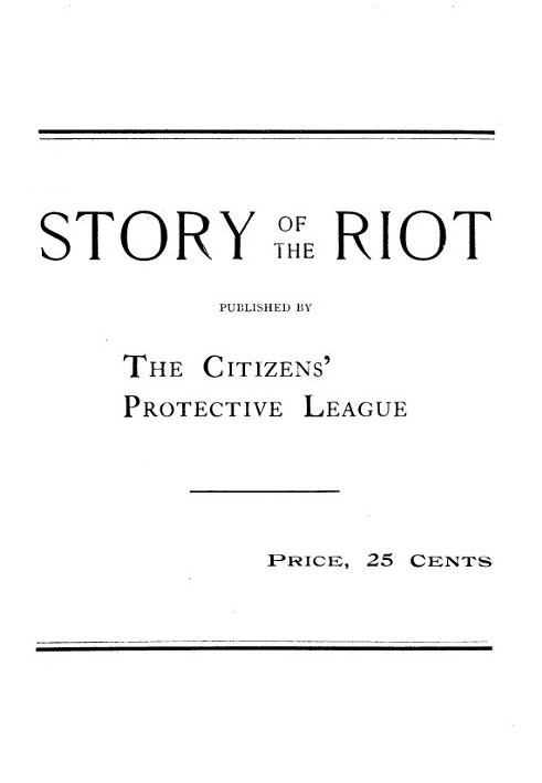 Story of the Riot