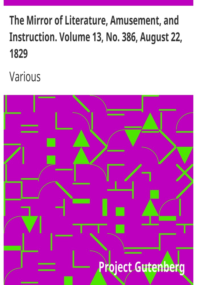 Зеркало литературы, развлечений и обучения. Том 13, № 386, 22 августа 1829 г.