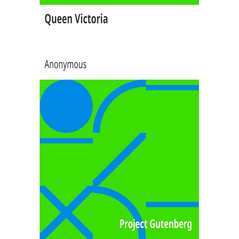 Queen Victoria Story of Her...
