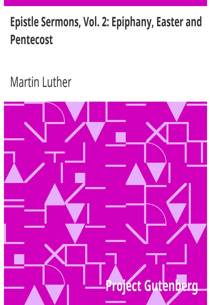 Послання проповідей, том. 2: Богоявлення, Великдень і П'ятидесятниця