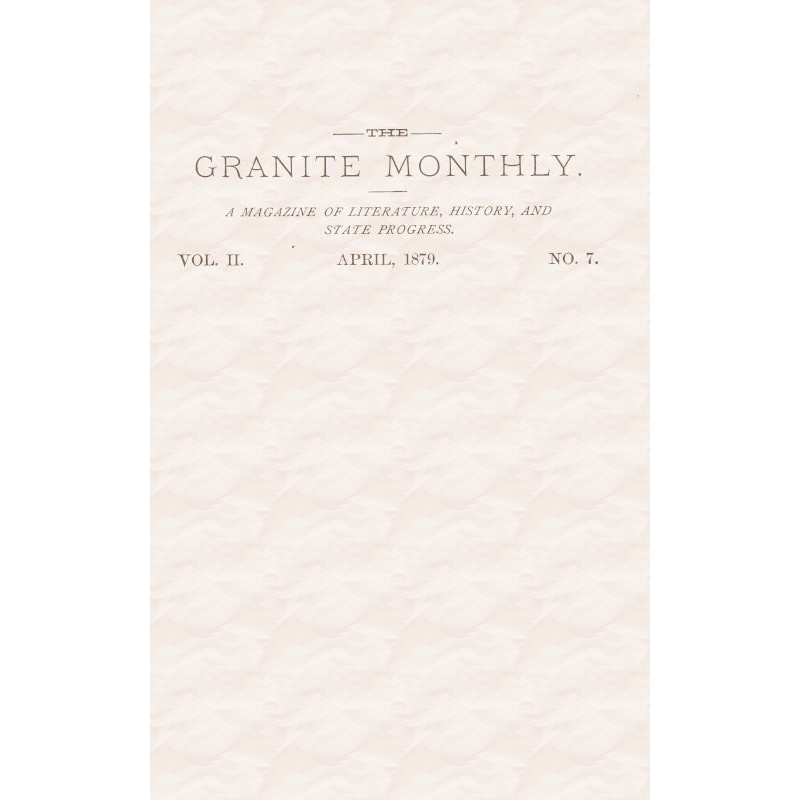 The Granite Monthly. Vol....
