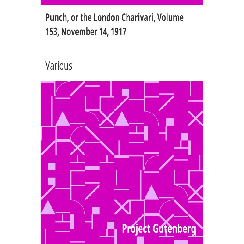 Punch, or the London...