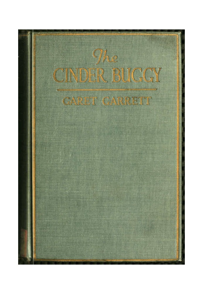 The Cinder Buggy: A Fable in Iron and Steel