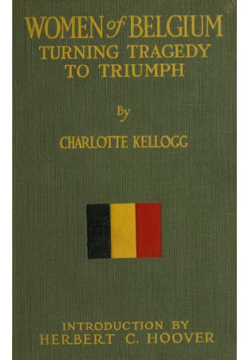 Women of Belgium: Turning Tragedy to Triumph