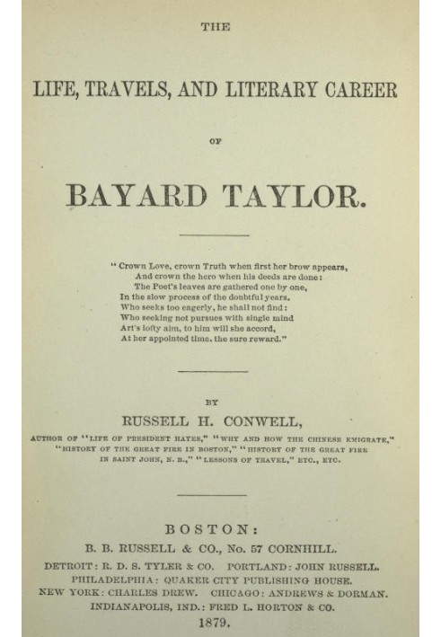 The Life, Travels, and Literary Career of Bayard Taylor