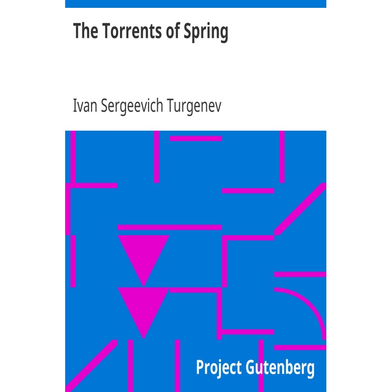 The Torrents of Spring