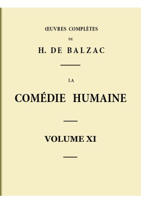 The Human Comedy - Volume 11. Scenes from Parisian life - Volume 03