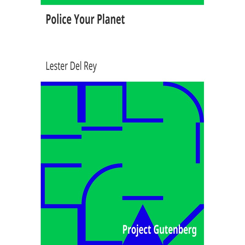 Police Your Planet