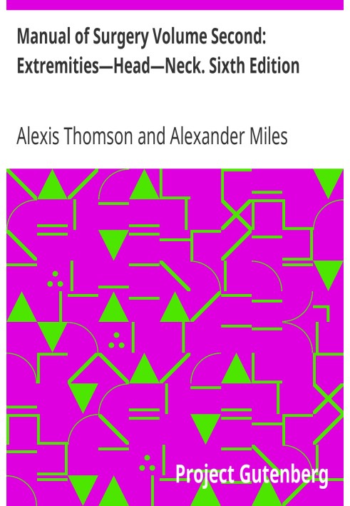 Посібник з хірургії, том другий: Кінцівки — голова — шия. Видання шосте.