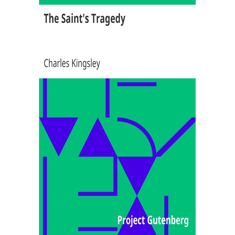 The Saint's Tragedy