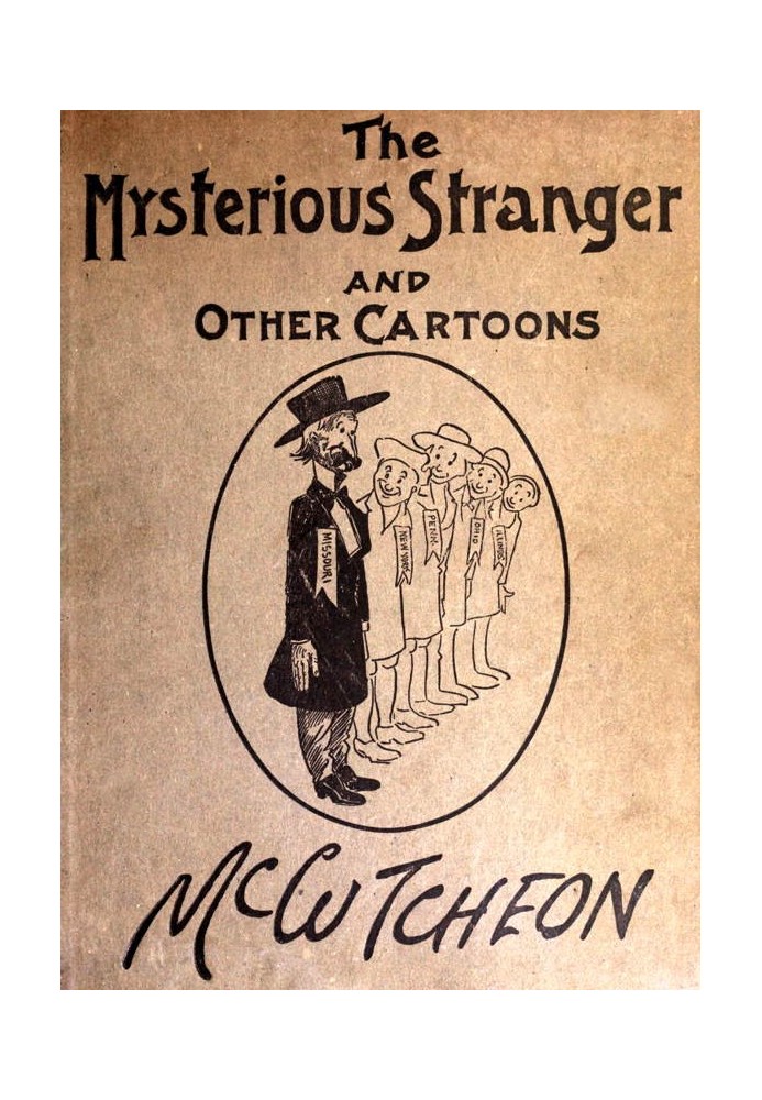 The Mysterious Stranger and Other Cartoons