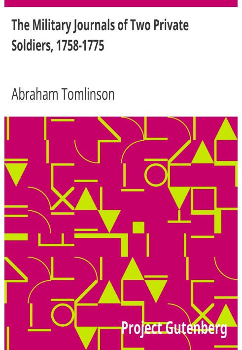 Військові журнали двох рядових солдатів, 1758-1775 з численними ілюстративними примітками