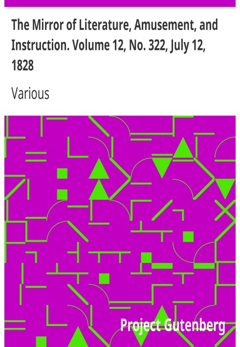 Зеркало литературы, развлечений и обучения. Том 12, № 322, 12 июля 1828 г.