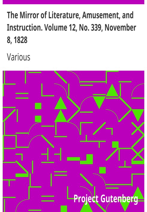Зеркало литературы, развлечений и обучения. Том 12, № 339, 8 ноября 1828 г.
