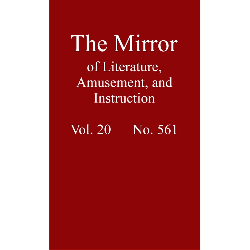 The Mirror of Literature,...