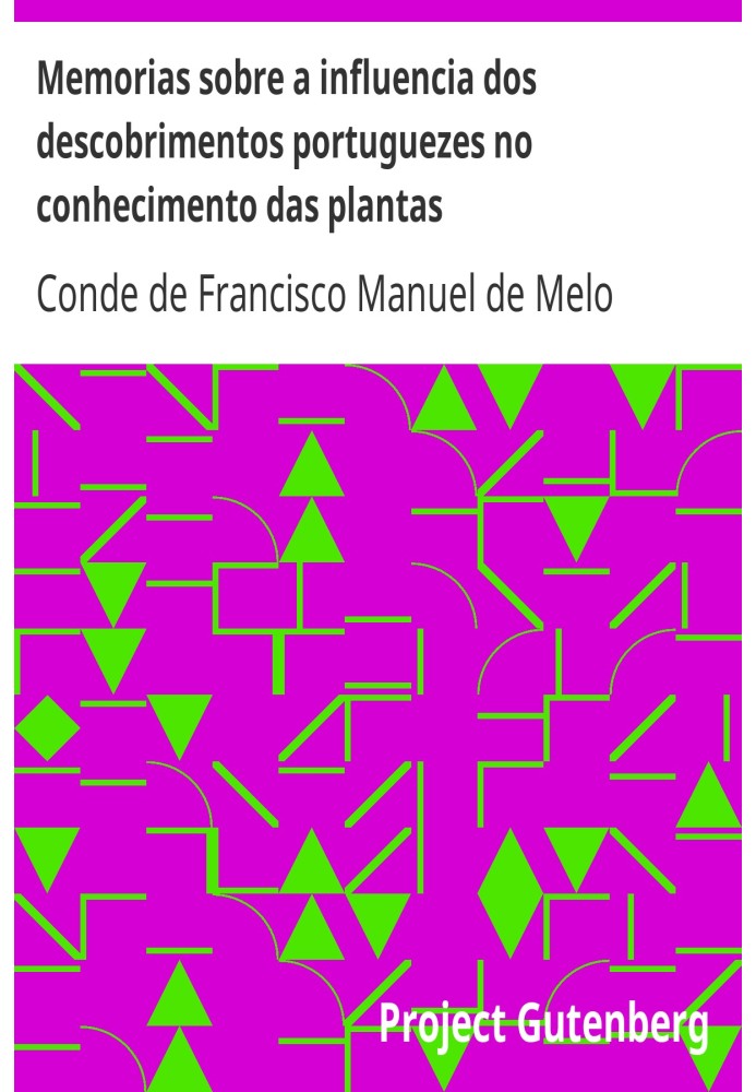 Спогади про вплив португальських відкриттів на пізнання рослин I. - Мемуари про Малагету