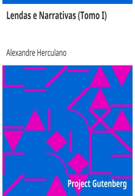 Legends and Narratives (Tome I)