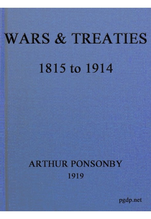 Wars and Treaties, 1815 to 1914