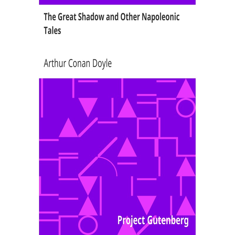 The Great Shadow and Other...