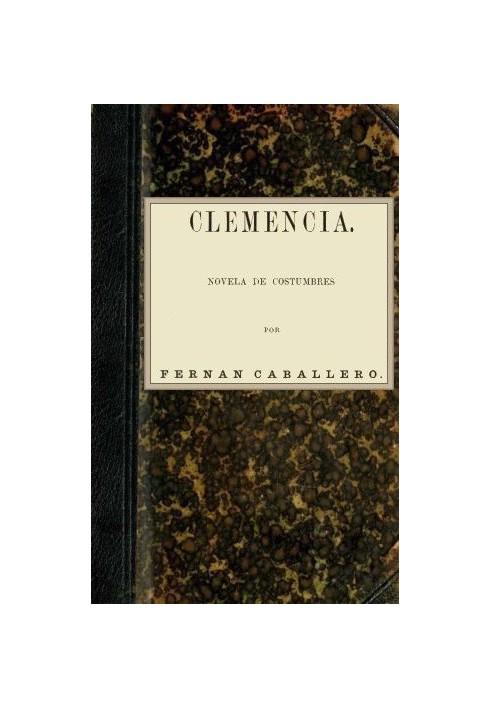 Clemency: Novel of customs