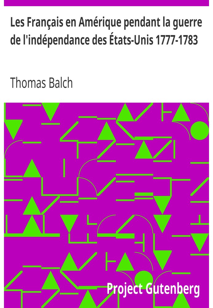 Французи в Америці під час війни за незалежність США 1777-1783 рр