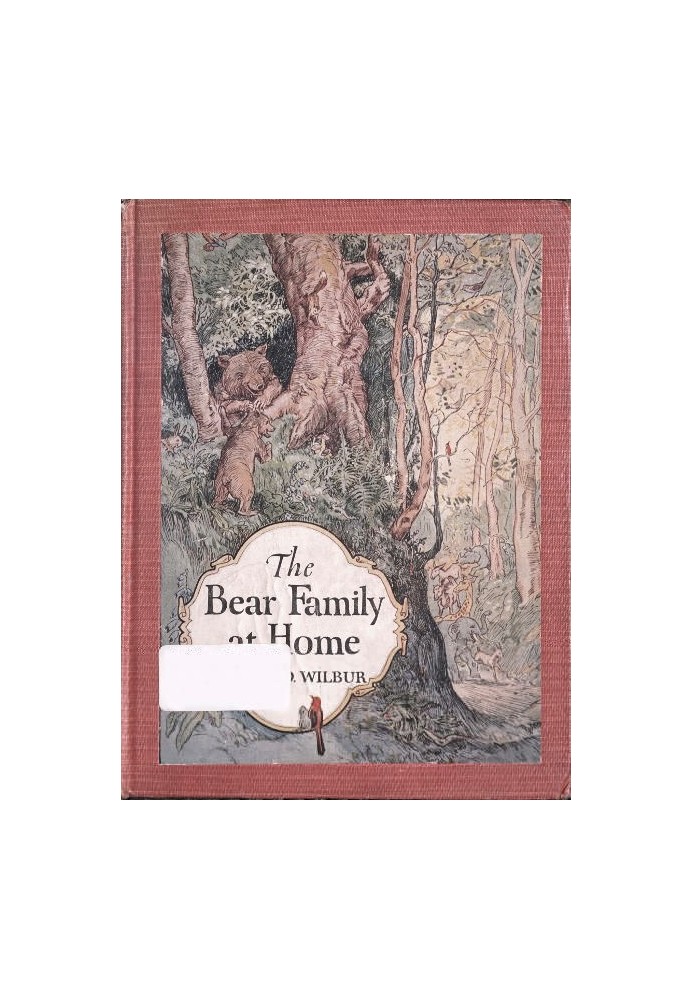 The Bear Family at Home, and How the Circus Came to Visit Them