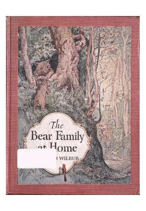 The Bear Family at Home, and How the Circus Came to Visit Them