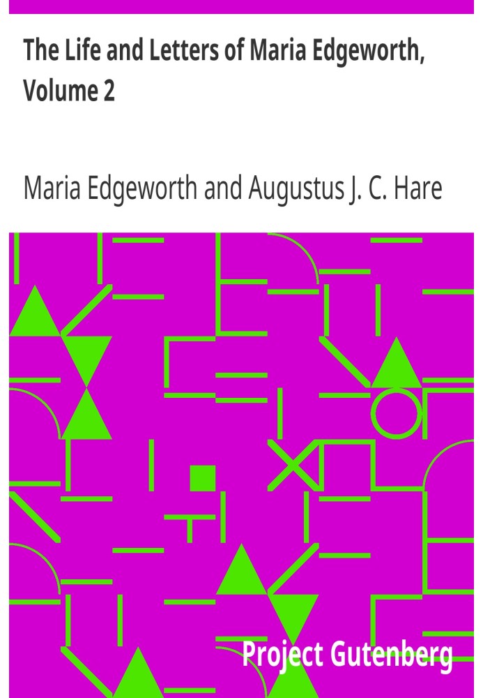 The Life and Letters of Maria Edgeworth, Volume 2