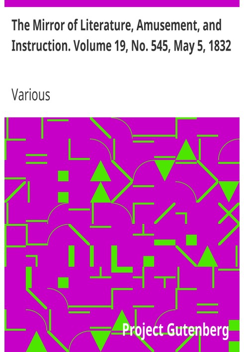 Зеркало литературы, развлечений и обучения. Том 19, № 545, 5 мая 1832 г.