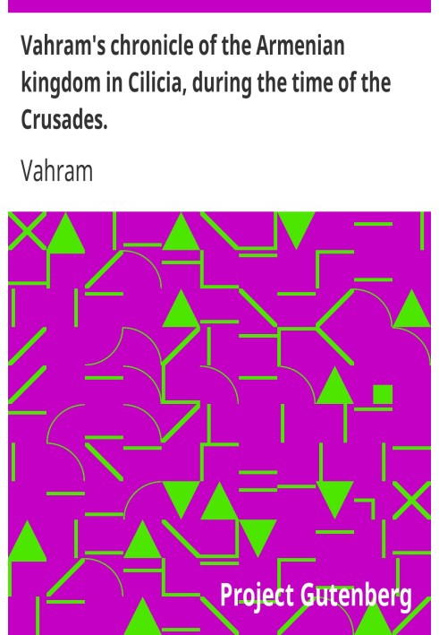 Ваграмів літопис Вірменського царства в Кілікії, часів хрестових походів.