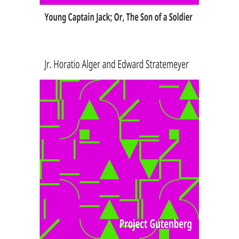 Young Captain Jack; Or, The...