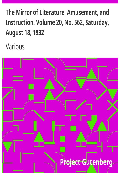 Зеркало литературы, развлечений и обучения. Том 20, № 562, суббота, 18 августа 1832 г.