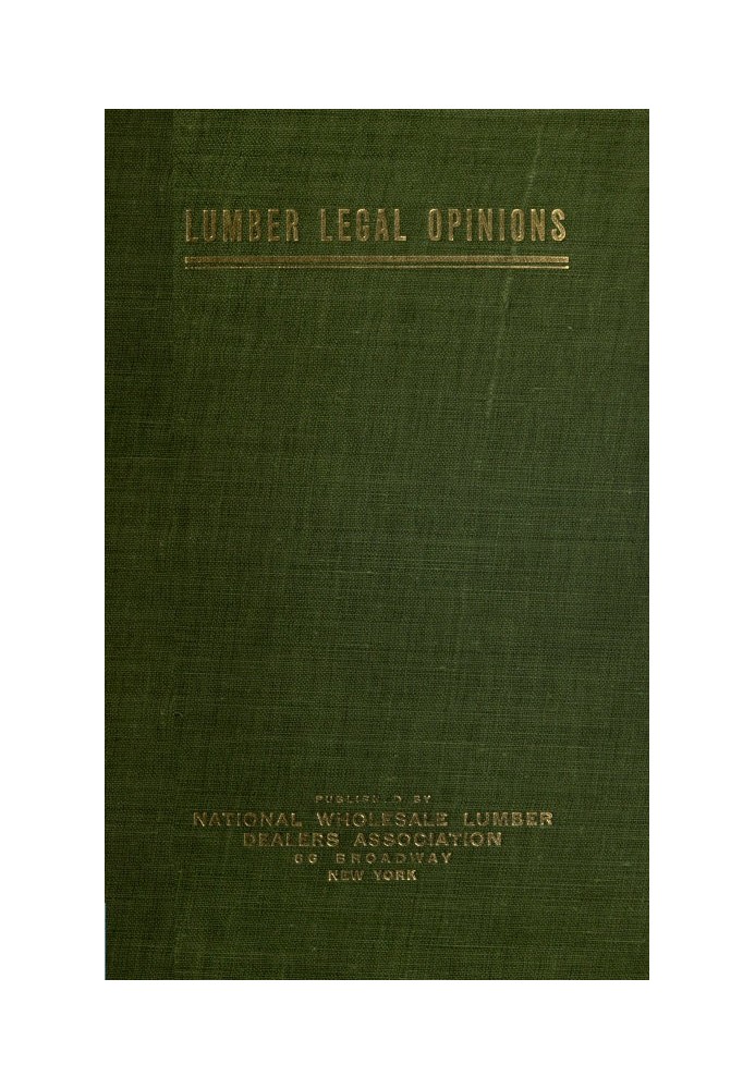 Lumber Legal Opinions