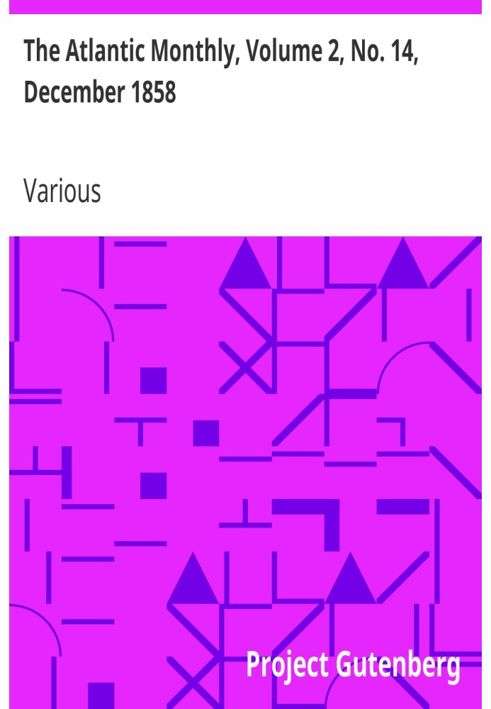 The Atlantic Monthly, том 2, № 14, декабрь 1858 г., журнал литературы, искусства и политики.