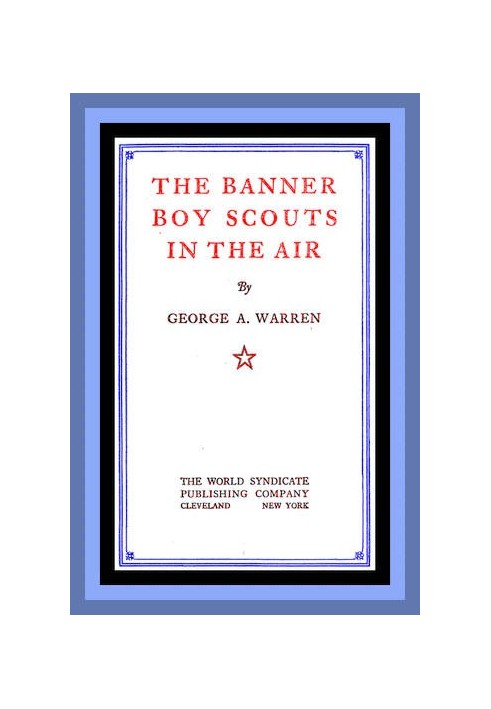 The Banner Boy Scouts in the Air