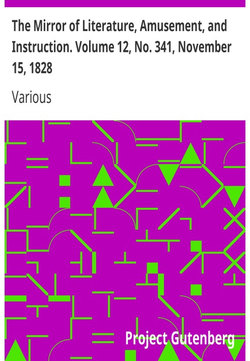Зеркало литературы, развлечений и обучения. Том 12, № 341, 15 ноября 1828 г.