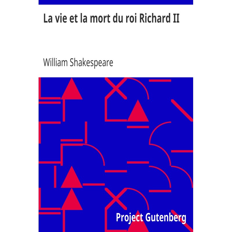 The life and death of King...