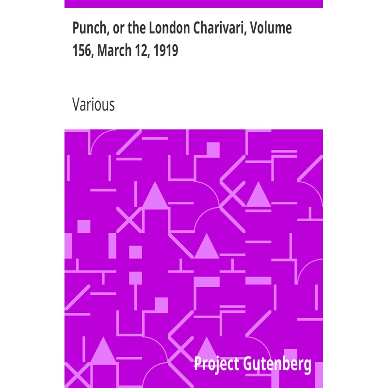 Punch, or the London...